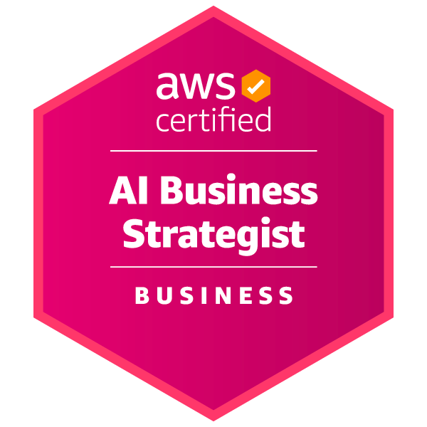 AWS Certified: AI Business Strategist